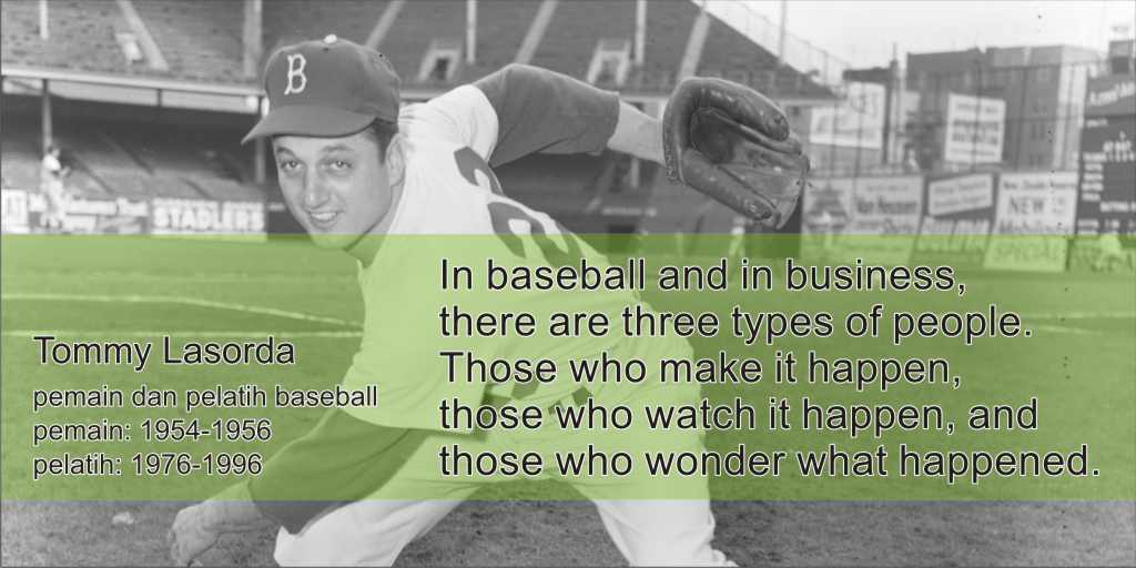 baseball quote Tommy Lasorda